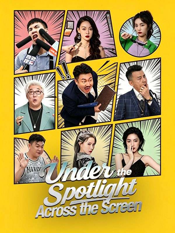 Under the Spotlight, Across the Screen poster