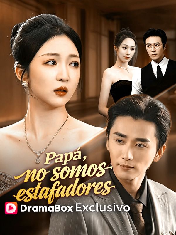 Papá, no somos estafadores poster
