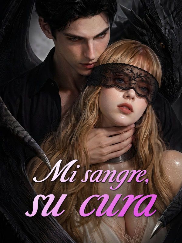 Mi sangre, su cura poster