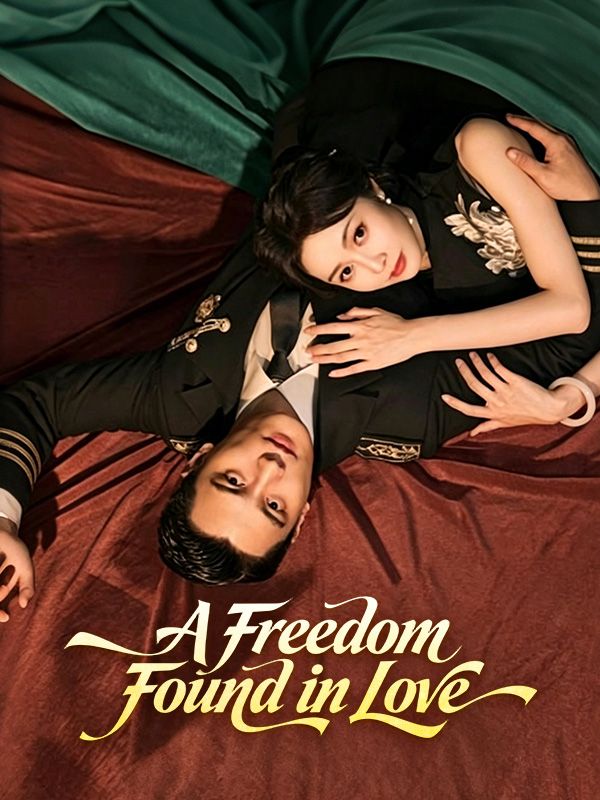 A Freedom Found in Love poster