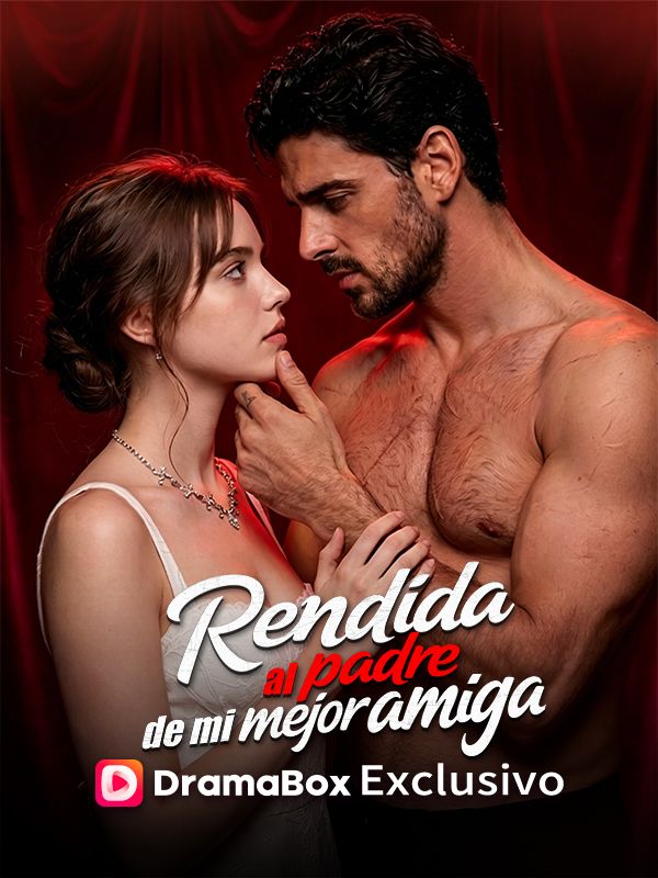 Rendida al padre de mi mejor amiga (Doblado) poster