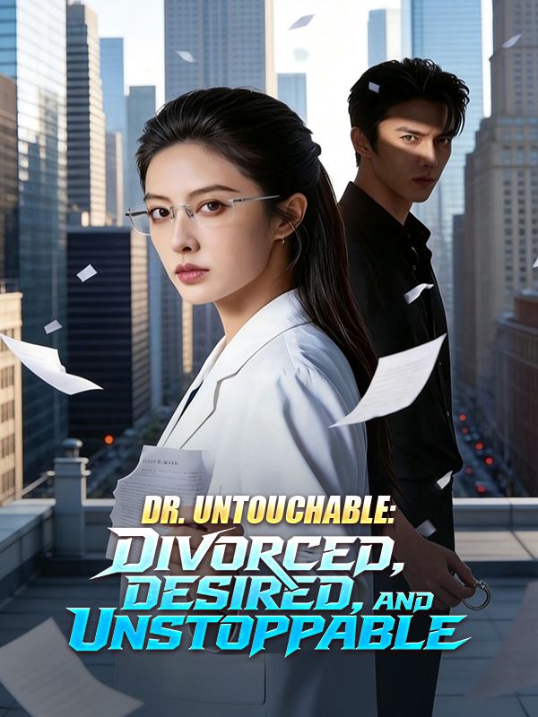 Dr. Untouchable: Divorced, Desired, and Unstoppable poster
