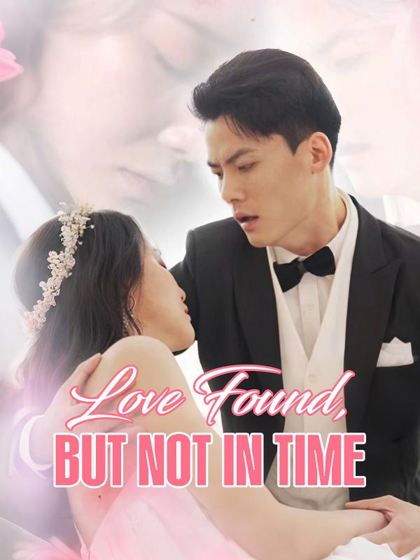 Love Found, But Not in Time（DUBBED） poster