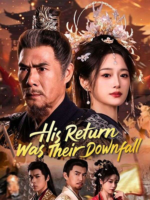 His Return Was Their Downfall poster