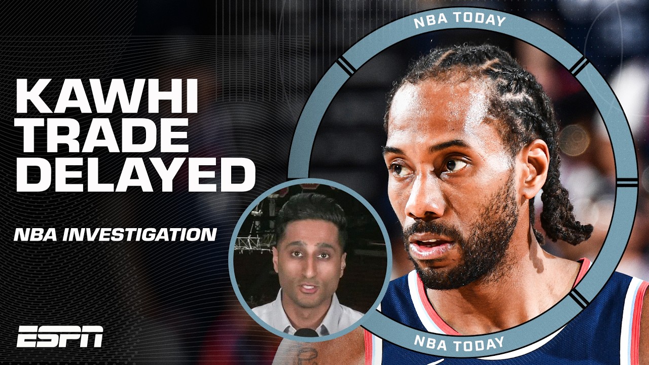 Shams breaks down the NBA investigation delaying Kawhi Leonard's trade to the Raptors | NBA Today background