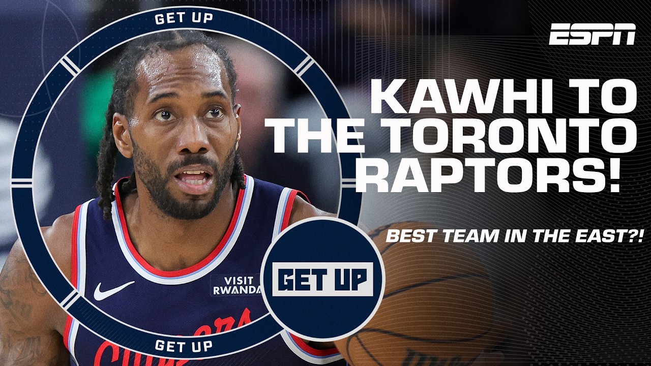 Windy believes the Raptors-Clippers trade for Kawhi Leonard CHANGED the face of the NBA! 👀 | Get Up background