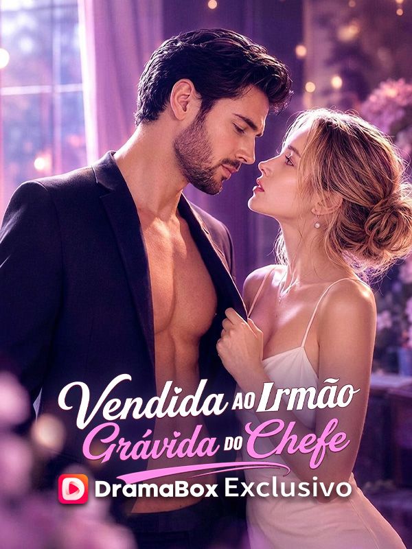 Vendida ao Irmão, Grávida do Chefe poster