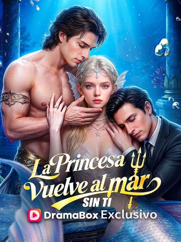 La princesa vuelve al mar sin ti (Doblado) poster