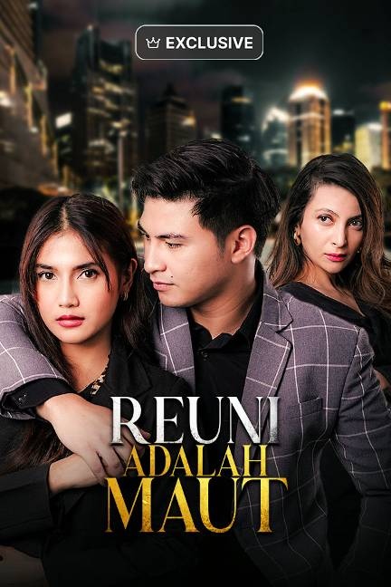 Reuni Adalah Maut poster