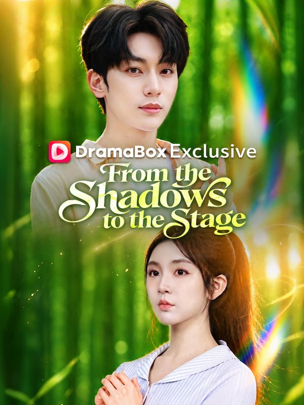 From the Shadows to the Stage poster