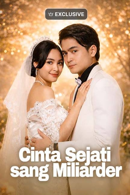 Cinta Sejati Sang Miliarder poster