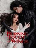 Burning Touch of His Wings