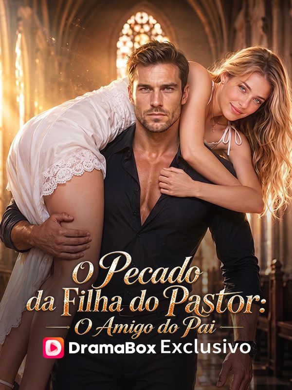O Pecado da Filha do Pastor: O Amigo do Pai poster