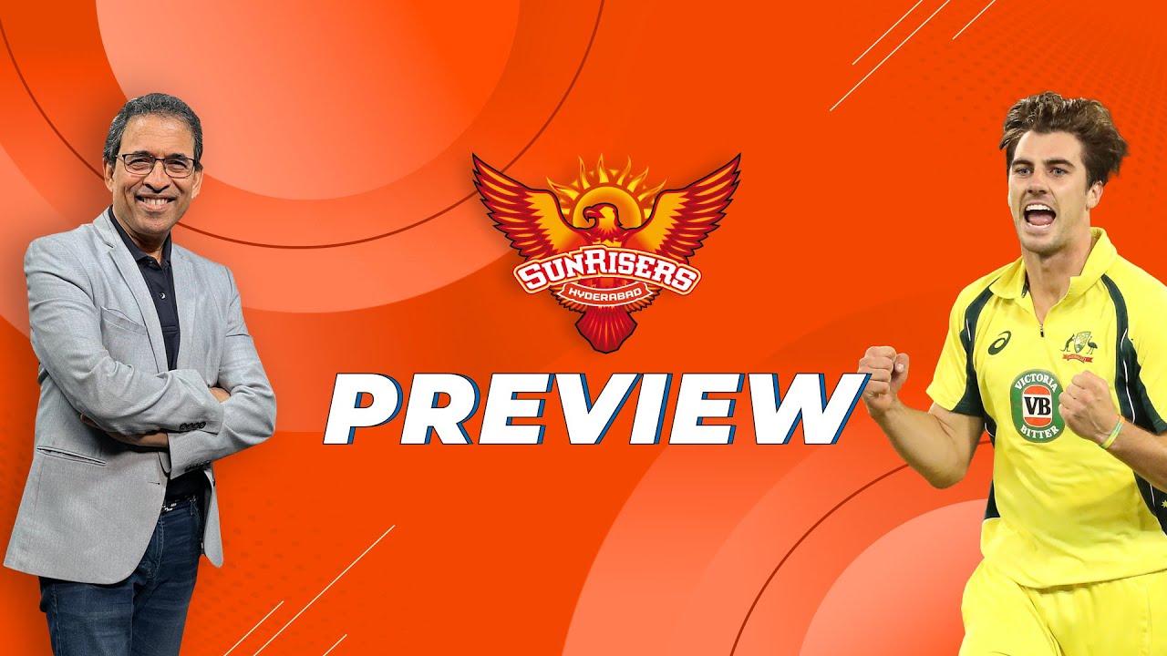 IPL 2024: Sunrisers Hyderabad Preview ft. Harsha Bhogle background