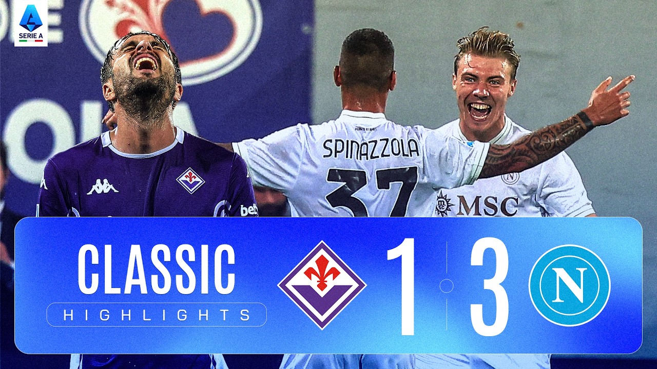 FIORENTINA-NAPOLI 1-3 | CLASSIC HIGHLIGHTS SERIE A 2025/26
