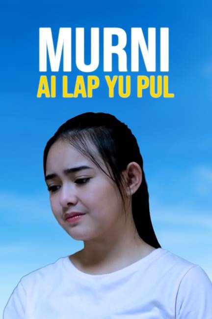 Murni Ai Lap Yu Pul poster
