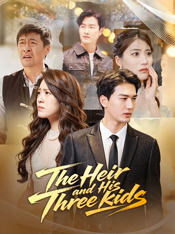 The Heir and His Three kids poster