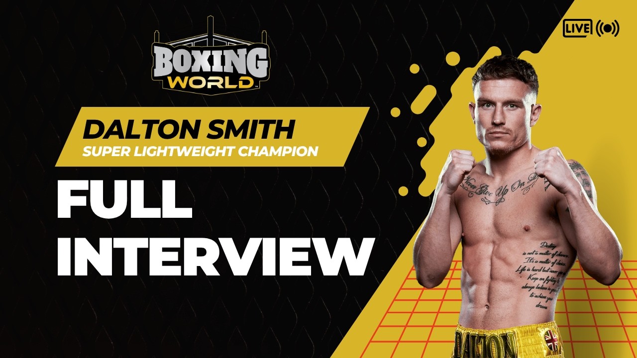 Dalton Smith's BIGGEST FIGHT of his career vs. Alberto Puello | Full Interview | Boxing World background