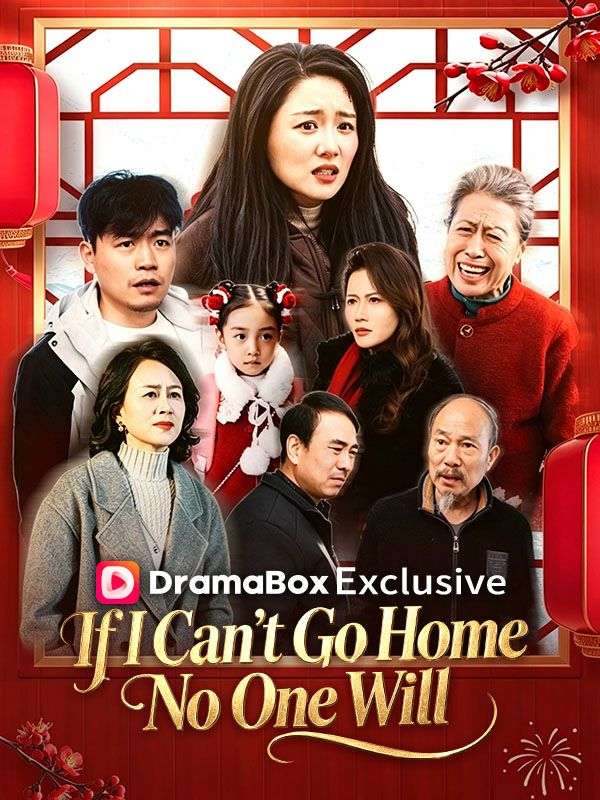 If I Can't Go Home, No One Will poster