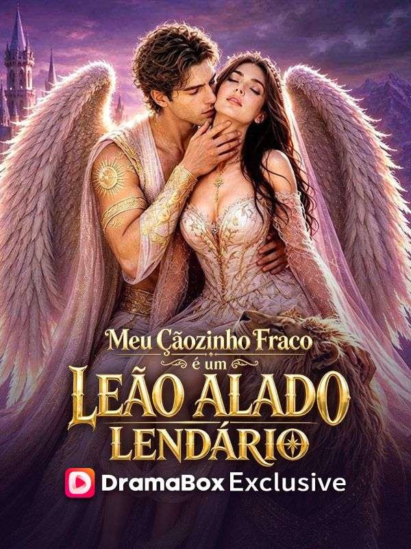 Meu Cãozinho Fraco é um Leão Alado Lendário poster