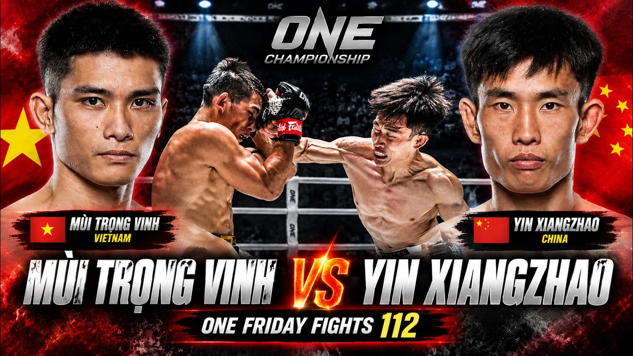 MÙI TRỌNG VINH vs YIN XIANGZHAO | 3 hiệp kịch chiến tại One Championship