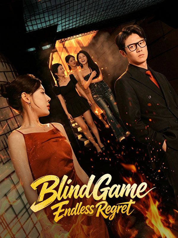 Blind Game, Endless Regret poster