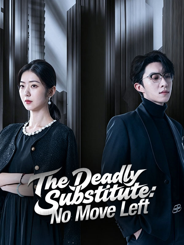 The Deadly Substitute: No Move Left poster
