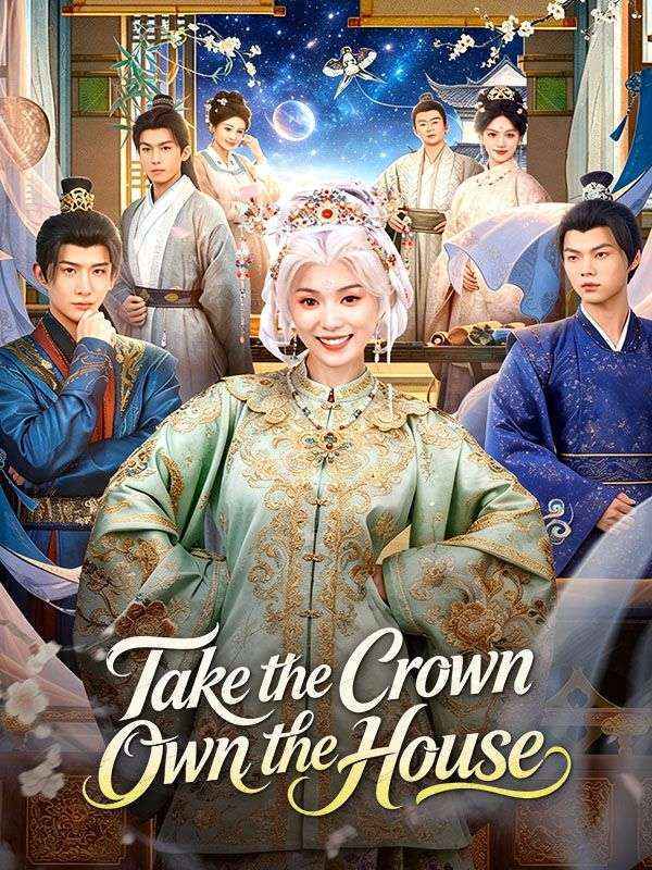 Take the Crown, Own the House poster