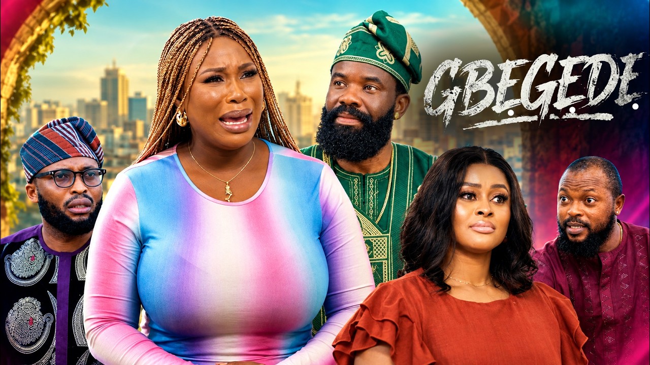 GBEGEDE Latest Yoruba Movie poster