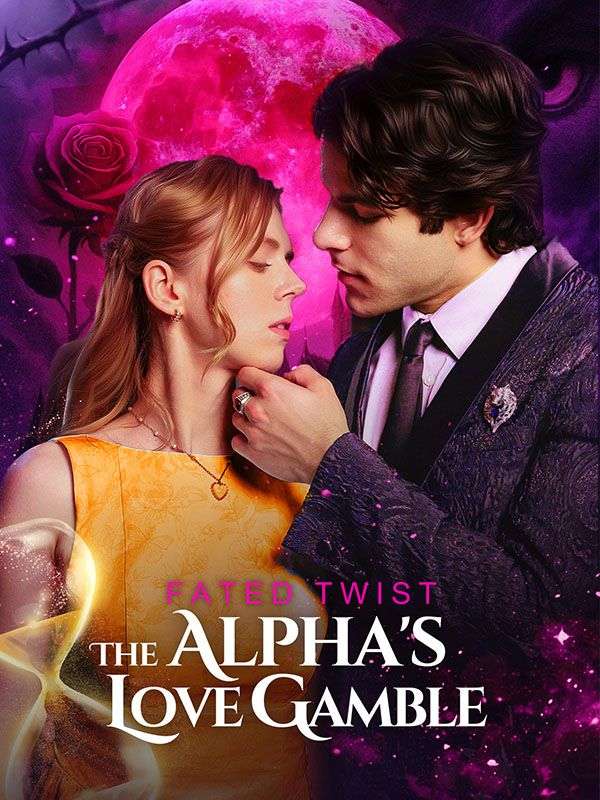 Fated Twist: The Alpha's Love Gamble poster
