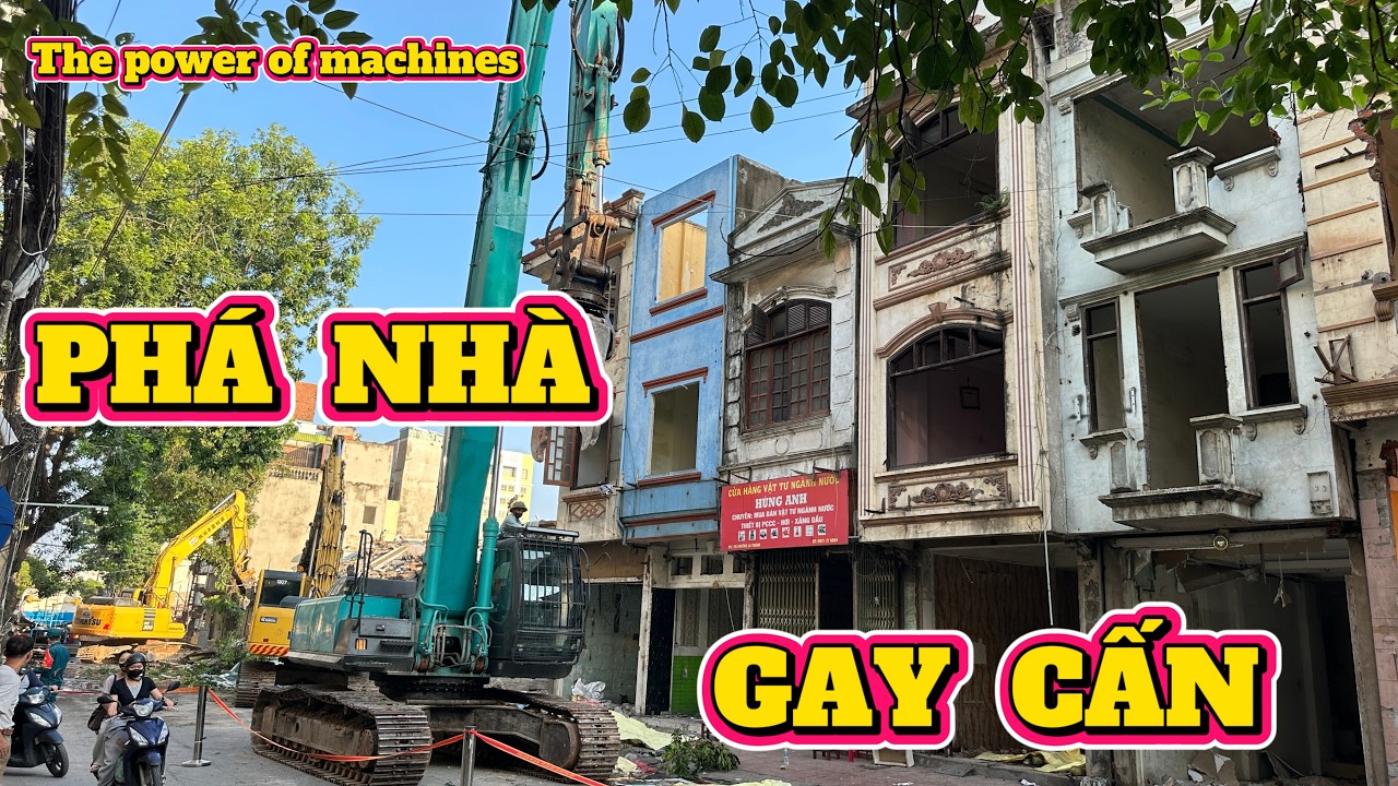 PHÁ DỠ NGÔI NHÀ TIẾP THEO trên đường ĐÊ LA THÀNH HÀ NỘI.