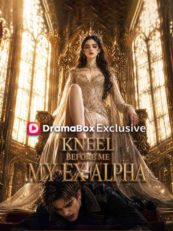 Kneel Before Me, My Ex-Alpha poster