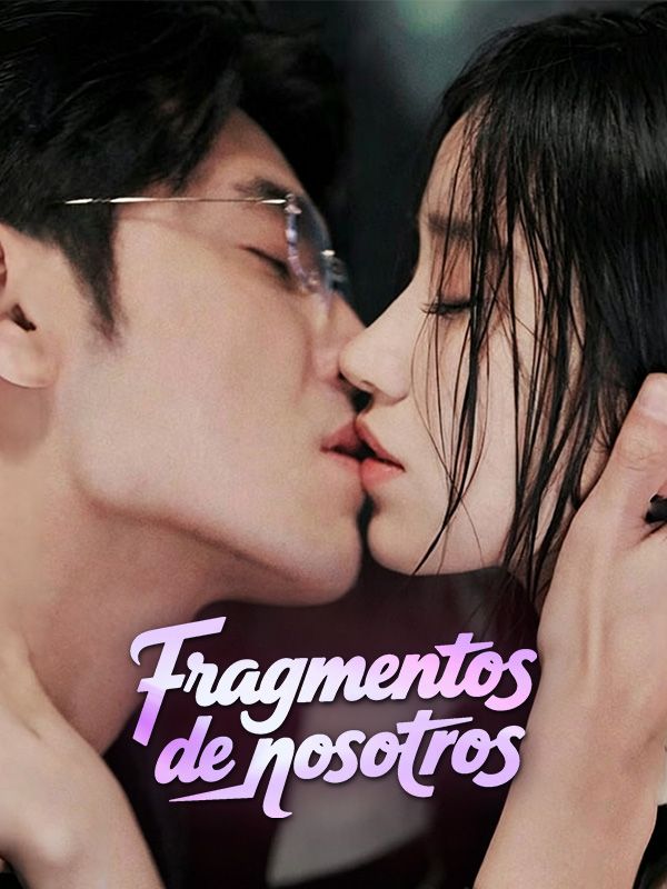 Fragmentos de nosotros poster
