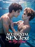 The Accidental Sex Text to My Rival