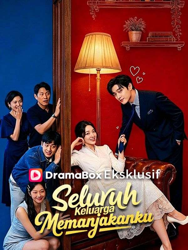 Seluruh Keluarga Memanjakanku poster