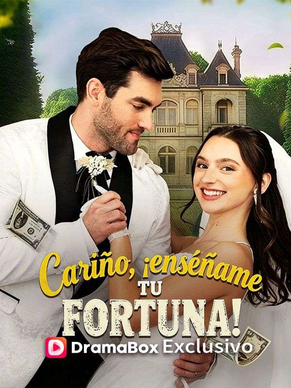 Cariño, ¡enséñame tu fortuna! poster