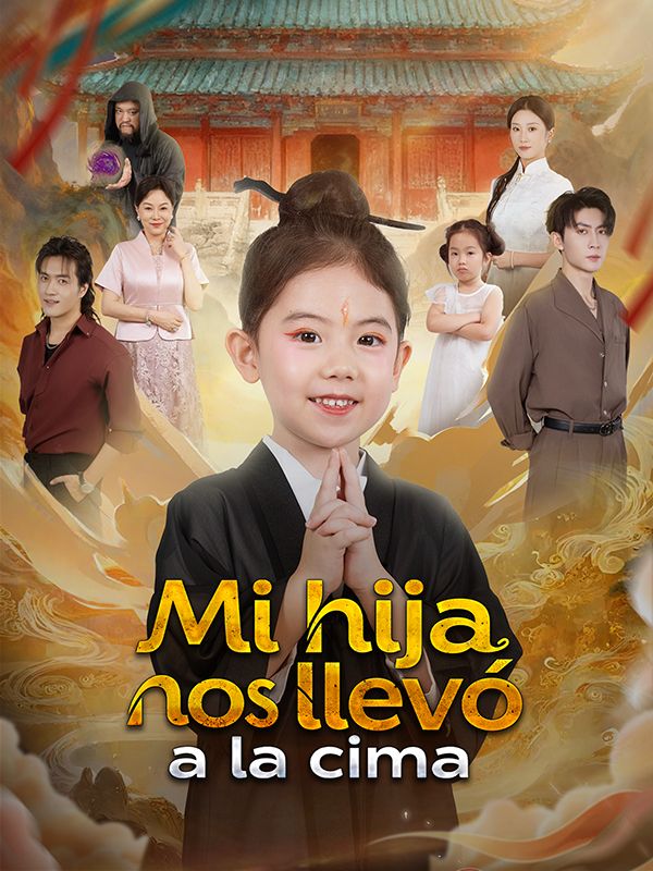 Mi hija nos llevó a la cima poster
