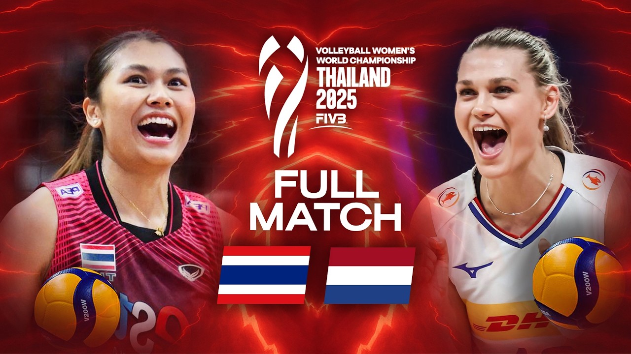 Thailand 🇹🇭 vs. Netherlands 🇳🇱 | Full Match | World Championships 2025 - Women