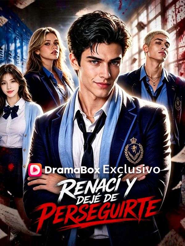 Renací y dejé de perseguirte poster