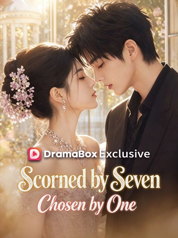 Scorned by Seven, Chosen by One poster