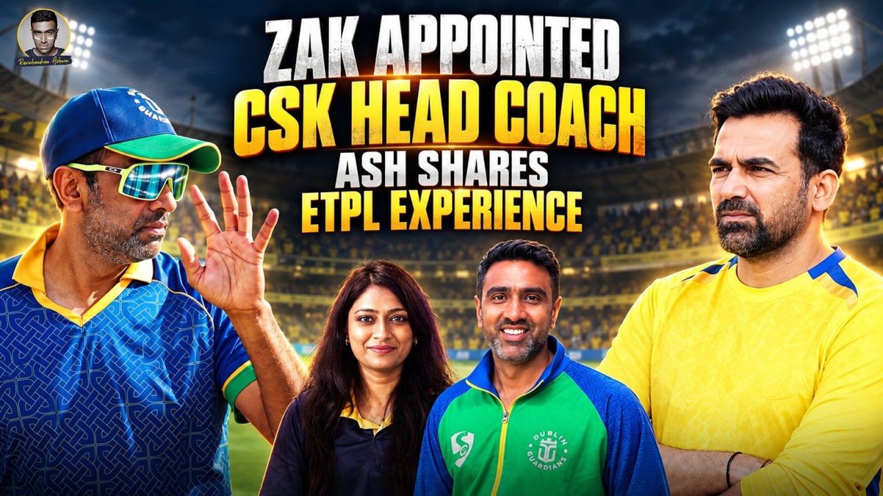 ZAK: New CSK Head Coach, Kalyana Virundhu for CSK Fans? | Ash reflects on ETPL & the Road Ahead
