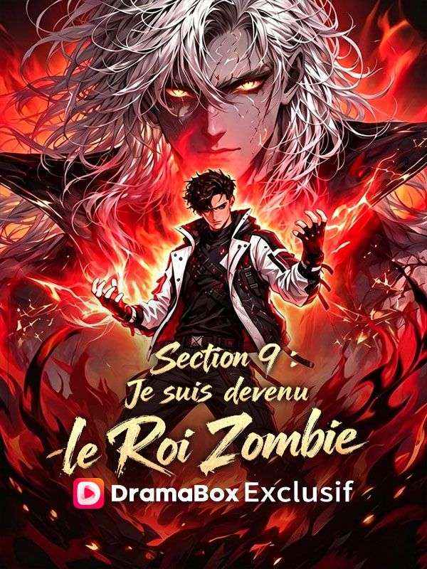 Section 9 : Je suis devenu le Roi Zombie (Doublé) poster
