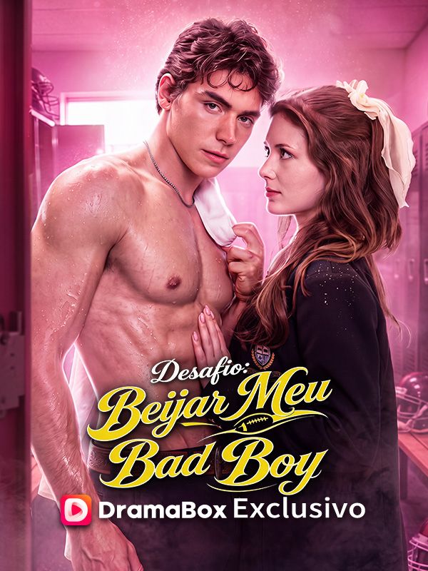 Desafio: Beijar Meu Bad Boy (Dublado) poster
