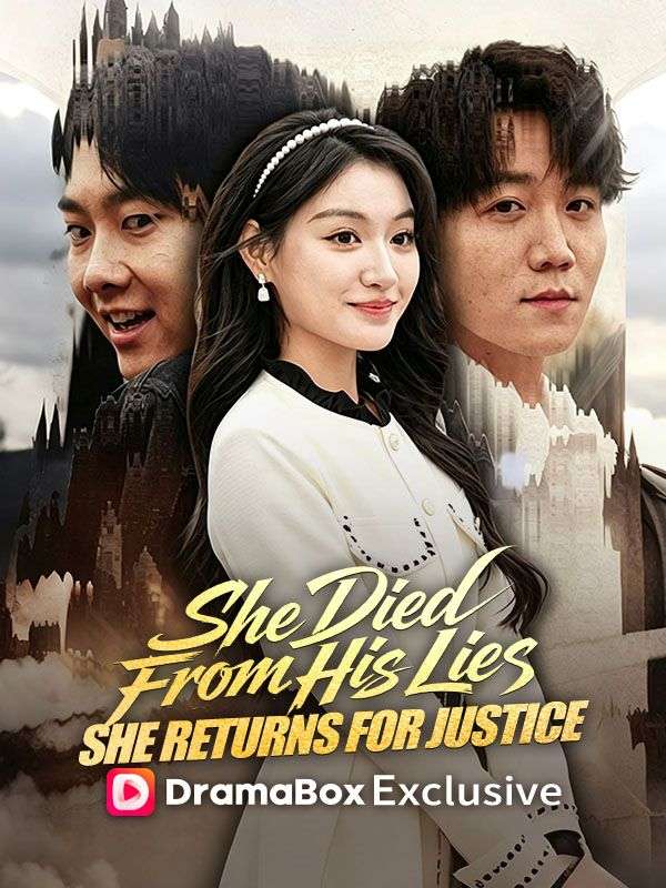 She Died From His Lies, She Returns for Justice poster