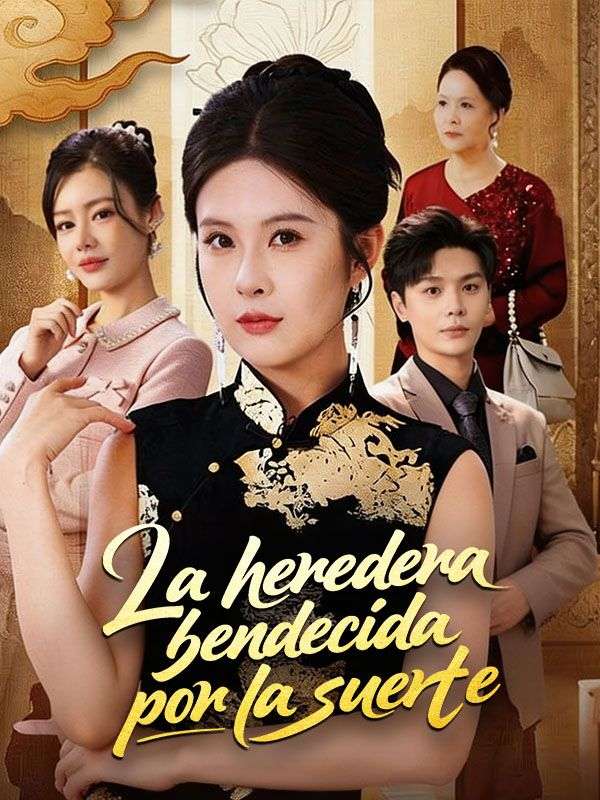 La heredera bendecida por la suerte poster