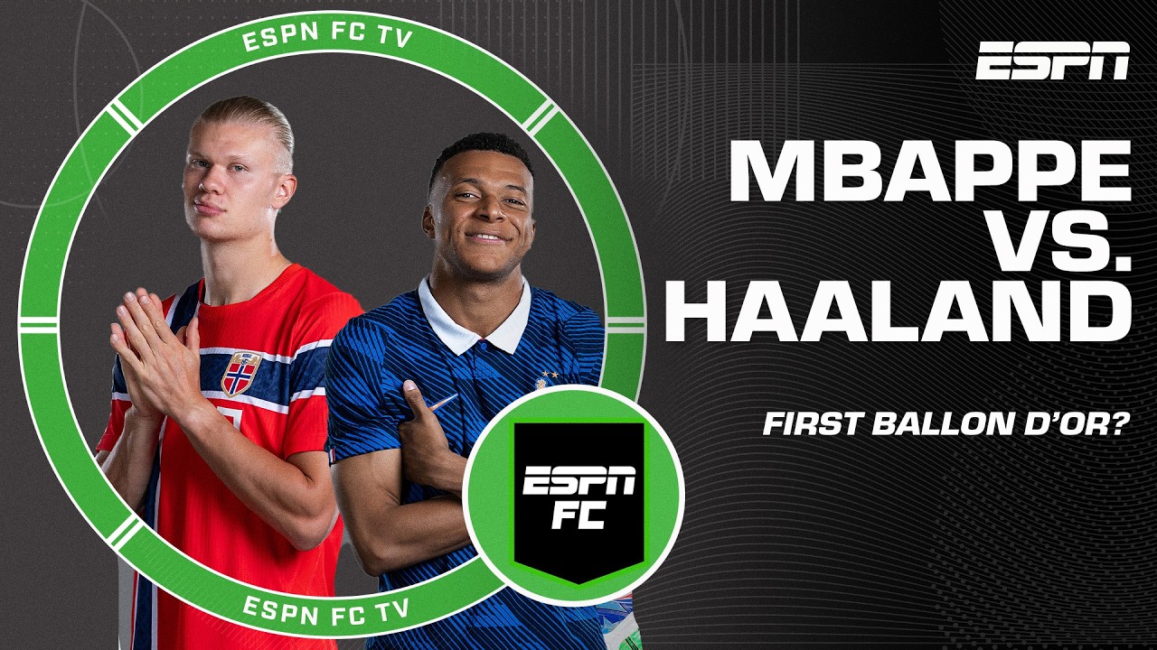 Mbappe or Haaland? Who wins a Ballon D'or first? π | ESPN FC Extra Time