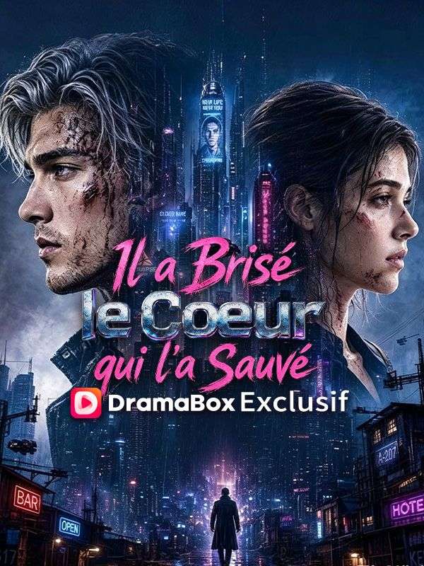 Il a Brisé le Cœur qui l'a Sauvé (Doublé) poster