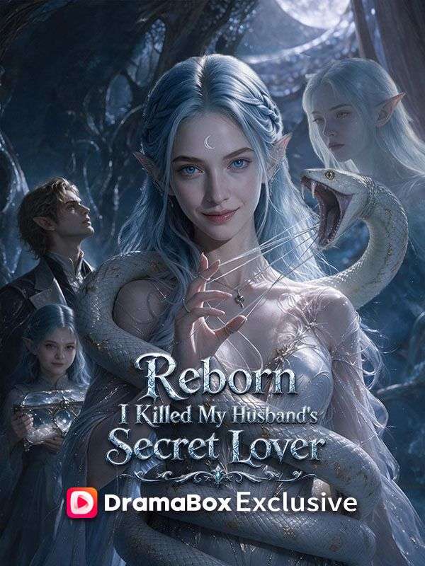 Reborn, I Killed My Husband’s Secret Lover poster