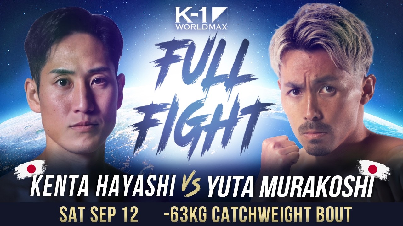 Kenta Hayashi vs Yuta Murakoshi | FULL FIGHT | K-1 WORLD MAX 2026 -63KG CATCHWEIGHT