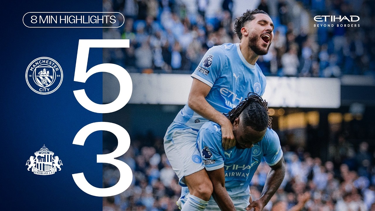EXTENDED HIGHLIGHTS | Man City 5-3 Sunderland | A Premier League Classic at the Etihad!